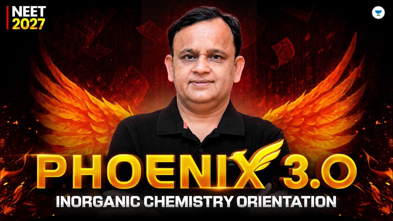 NEET 2027 Inorganic Chemistry Orientation | Phoenix 3.0 Detailed Orientation | Ramesh Sharda Sir