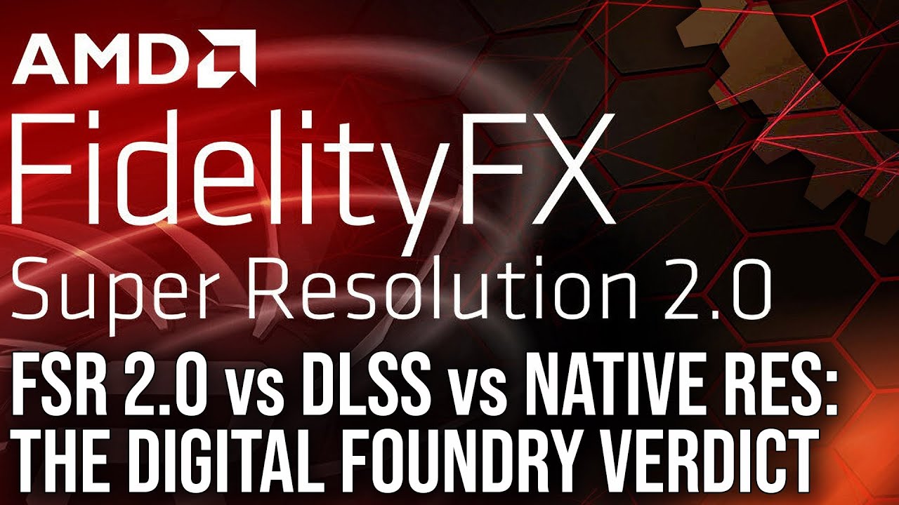 AMD FidelityFX Super Resolution 2.0 - FSR 2.0 vs Native vs DLSS - The DF Tech Review