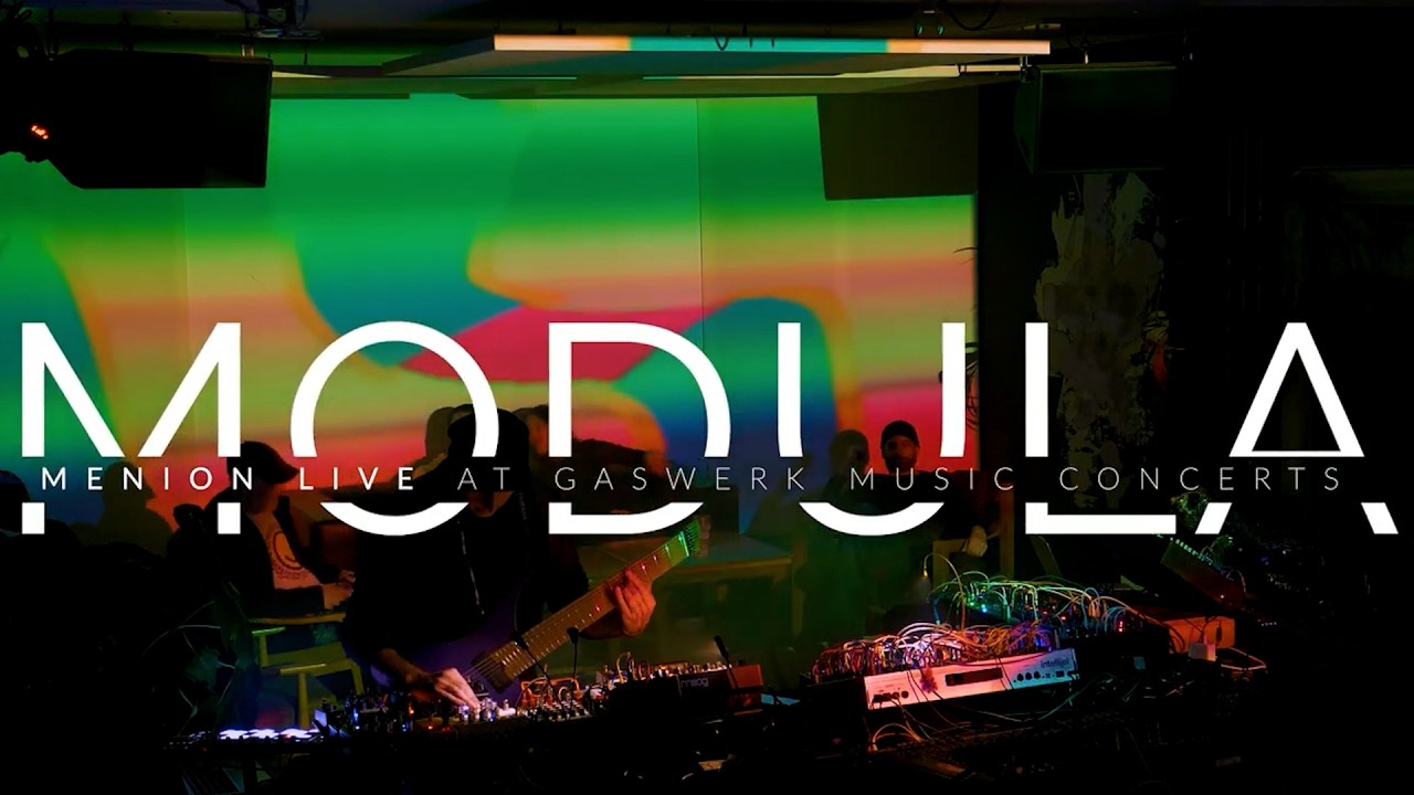 MENION live at MODULA (Gaswerk Music Concerts)