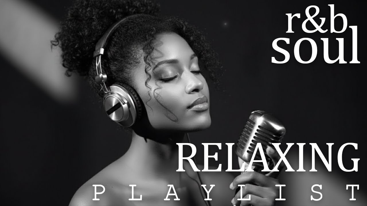 【R&B Soul】Relaxing Romantic Playlist – Smooth Vocals & Deep Grooves