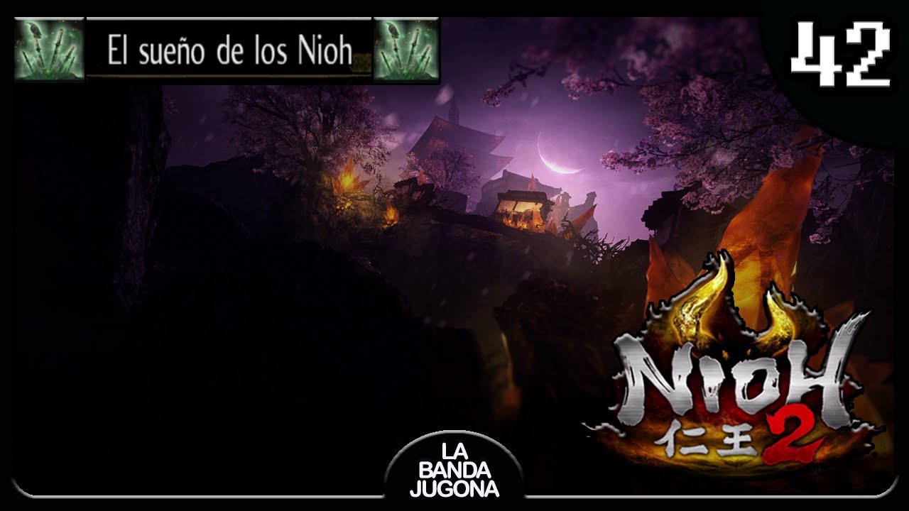 Nioh 2 Cooperativo 💀SIN MORIR💀