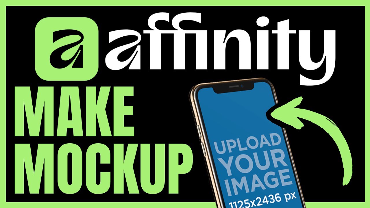 How To MAKE MOCKUP In Affinity By Canva (QUICK & EASY) 2026