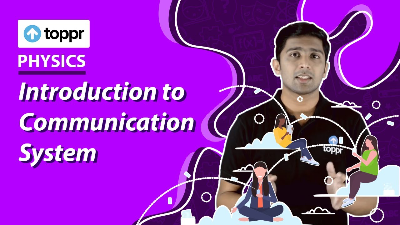 Introduction to Communication System | Communication System | Class 12 Physics (CBSE, NCERT)