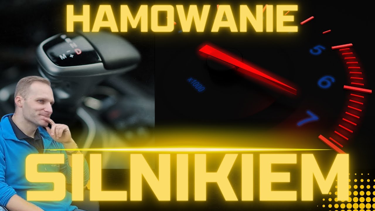 Jak hamować silnikiem z automatyczną skrzynią biegów?