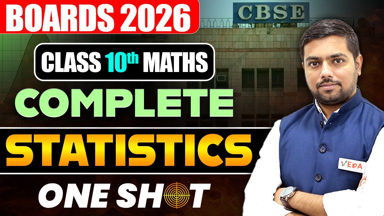 Class 10 Statistics Complete One Shot | CBSE Boards 2026