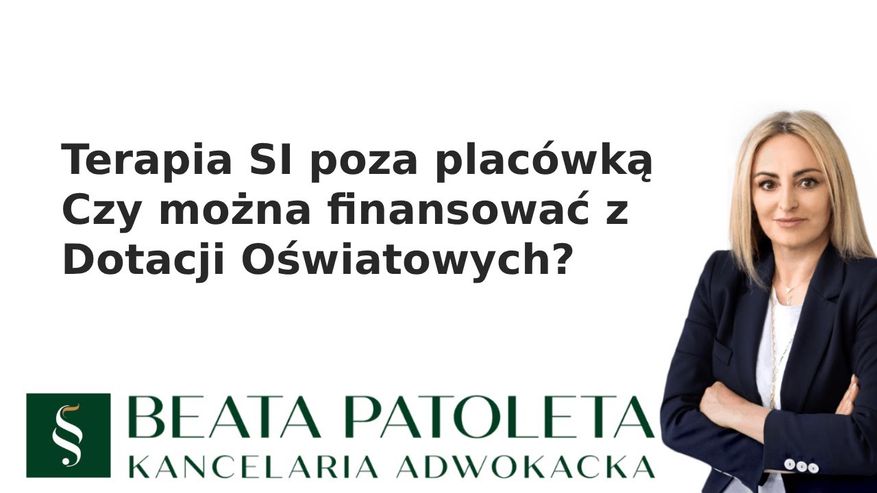 Realizacja terapii SI poza przedszkolem - czy można finansować z dotacji oświatowych?