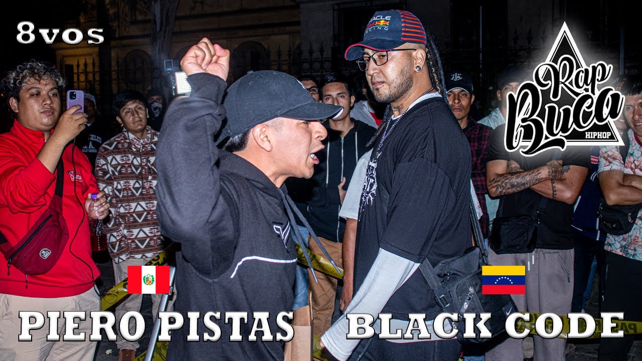 PIERO PISTAS (PER) vs BLACK CODE (VEN) ll 8avos ll RAPBUCA FINAL NACIONAL 2025