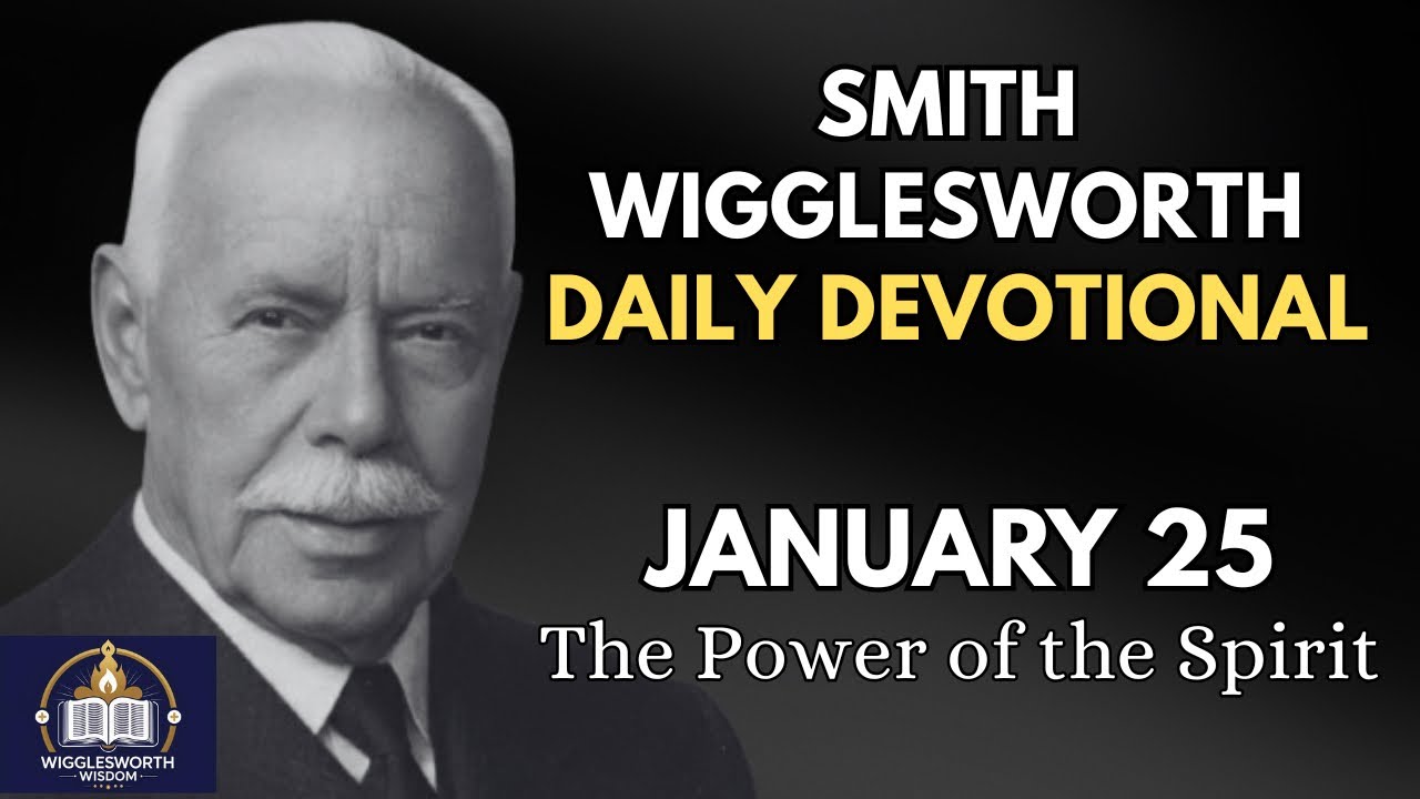 The Power of the Spirit: From Ordinary to Extraordinary | Smith Wigglesworth Daily Devotional
