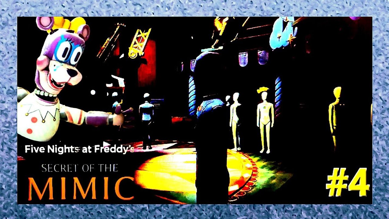 МАЛЕНЬКАЯ ЖЕНЩИНА-ФРЕДДИ И МЕГА-ПАЛИВНЫЕ КВЕСТЫ С МАНЕКЕНАМИ - FNaF: Secret of the Mimic #4