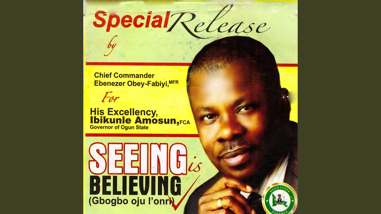 Seeing Is Believing (Gbogbo Oju L'onri) Medley