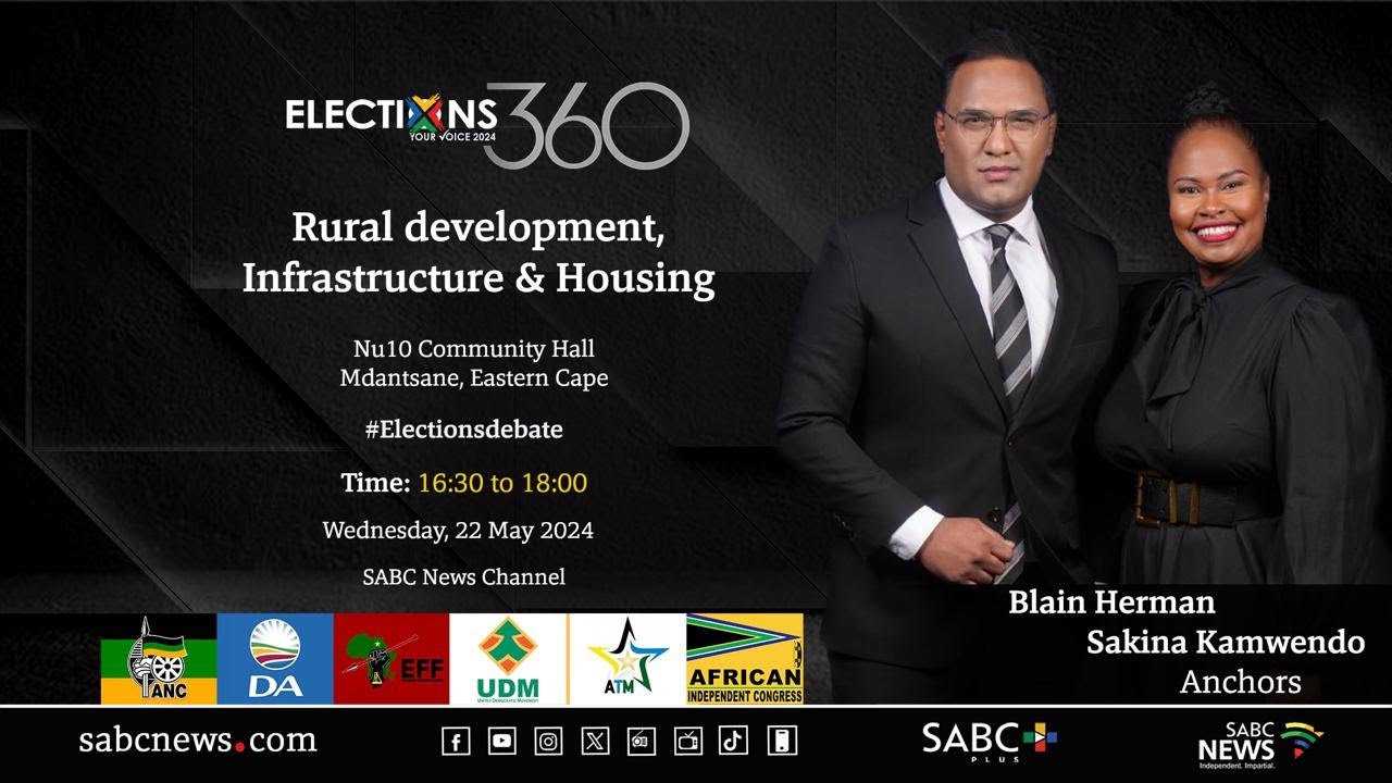 Elections360 Weekly | Heated debate on infrastructure development live from Eastern Cape