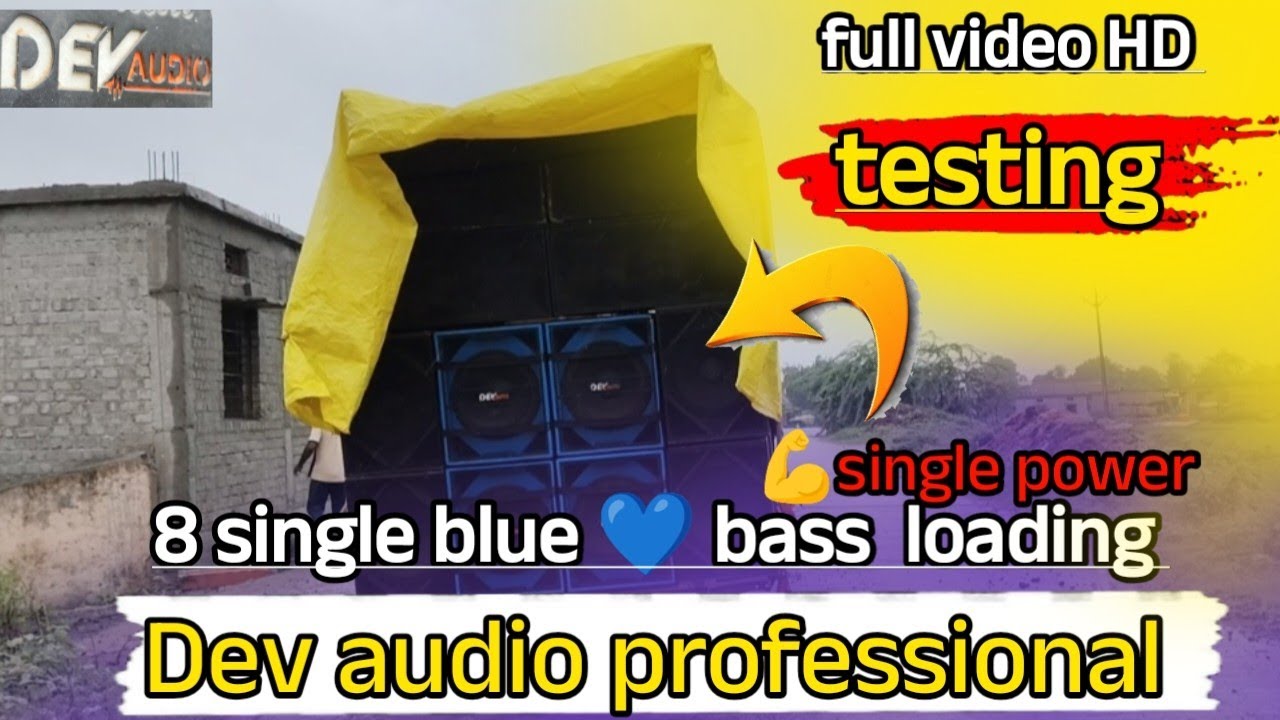 only 8 single bass sound check ✅ # dev audio professional Chhattisgarh 🔥👑