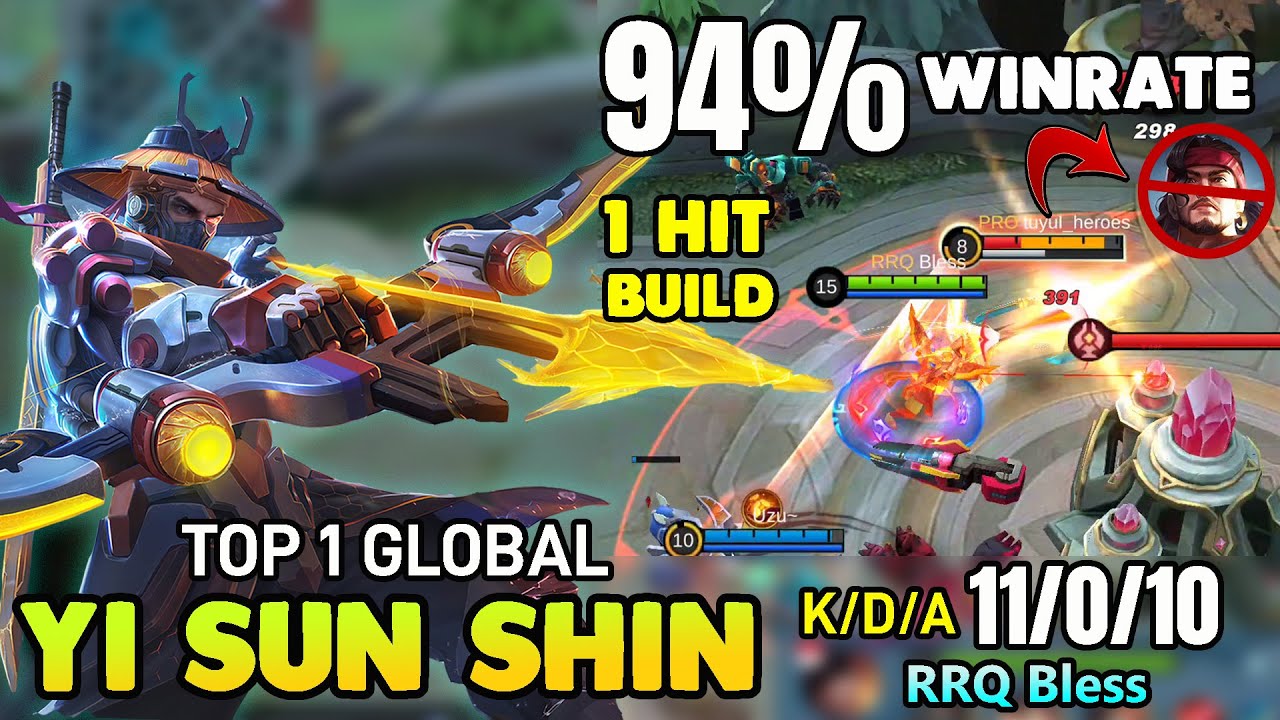 94% WINRATE !! YI SUN SHIN BEST BUILD BY RRQ Bless ~ YI SUN SHIN MOBILE LEGENDS