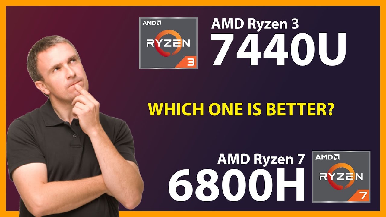 AMD Ryzen 3 7440U vs AMD Ryzen 7 6800H Technical Comparison