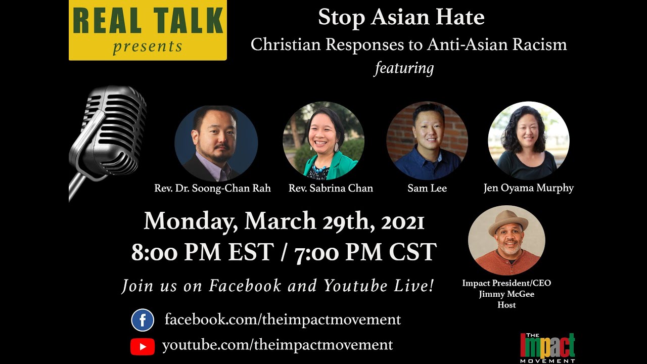 Stop Asian Hate: Christian Responses to Anti- Asian Racism