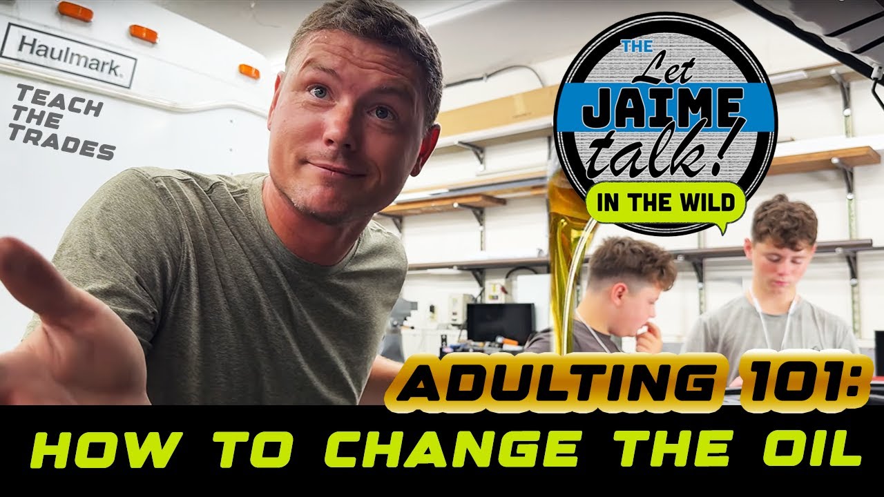 The Lost Art of Changing Your Own Oil - Adulting 101 with Jaime Perkins