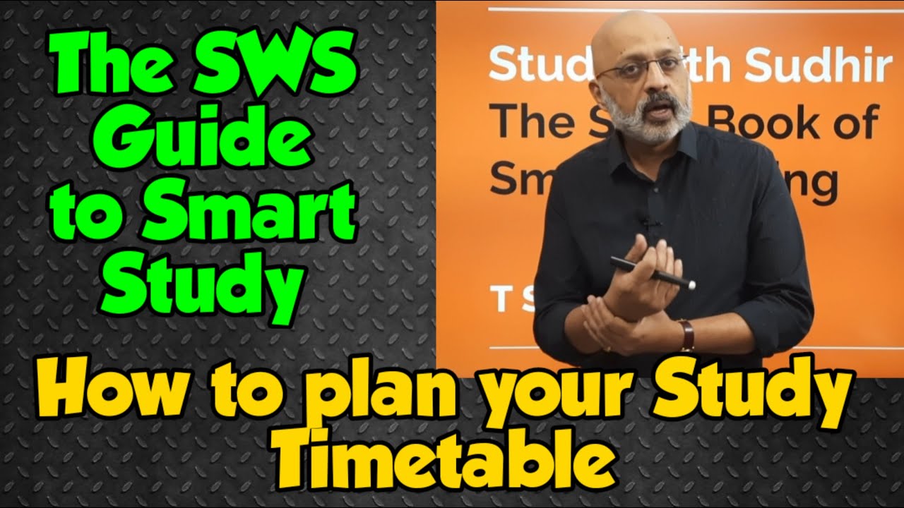 Tips to Plan your Study Timetable and Study Smart and Fast | For ICSE 2022 | T S Sudhir