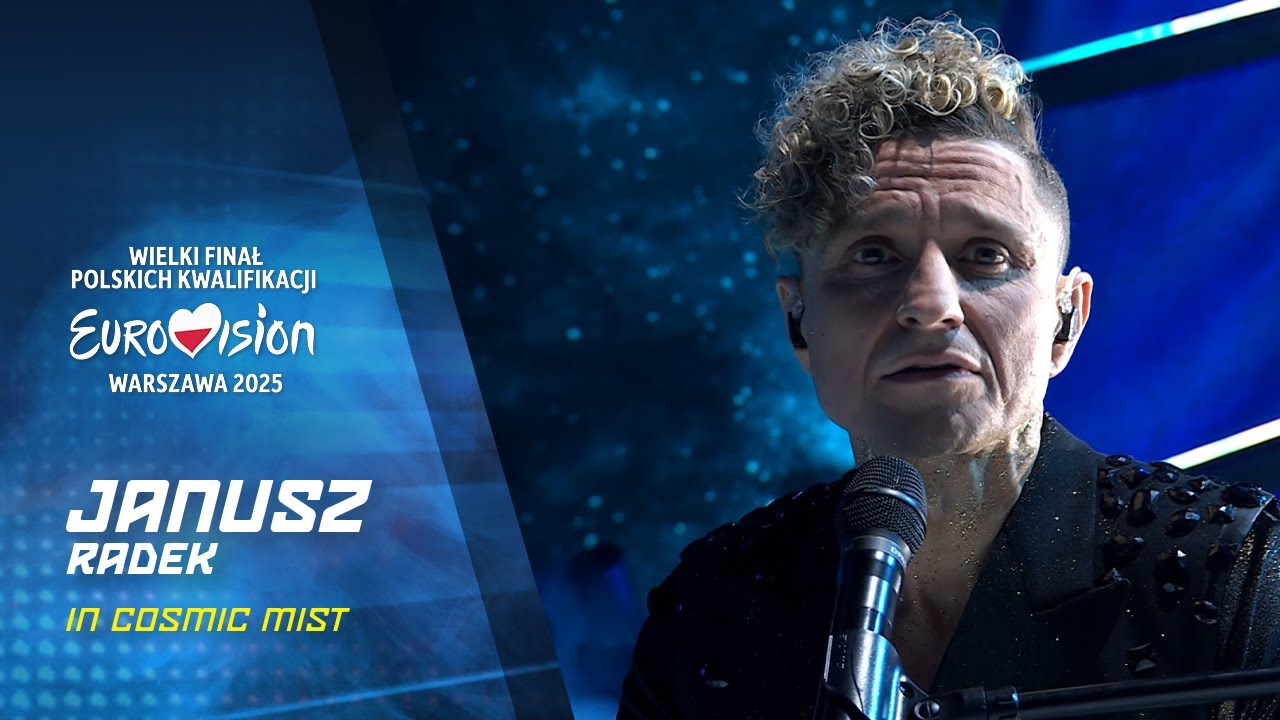 Janusz Radek - Cosmic Mist || Wielki Finał Polskich Kwalifikacji - Eurowizja 2025