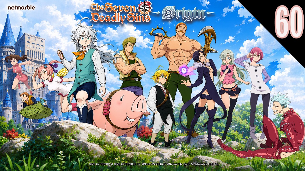 The Seven Deadly Sins Origins: Half Anniversary - Episode 60