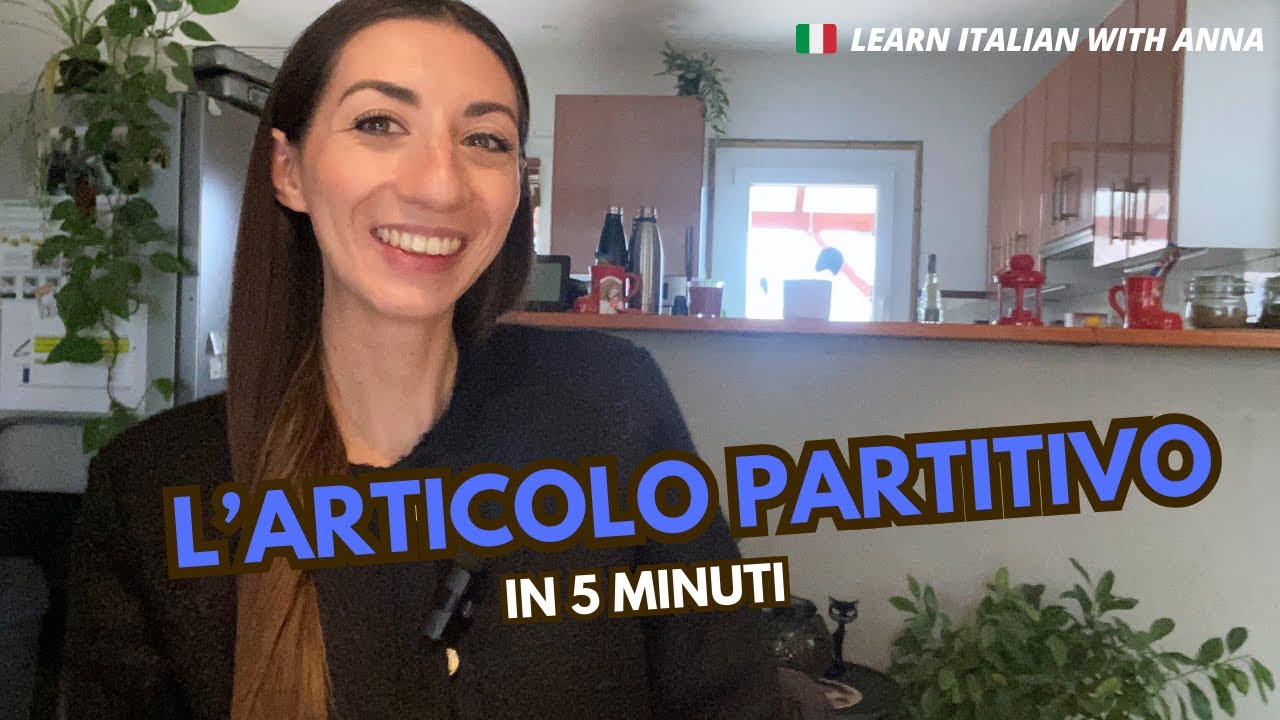 L’ARTICOLO PARTITIVO in 5 minuti 🇮🇹