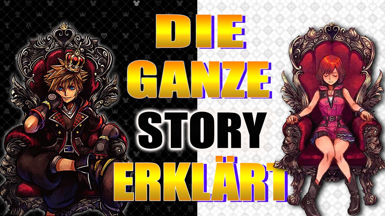 Kingdom Hearts 3 (+DLC) & Melody of Memory - Die ganze Story erklärt!