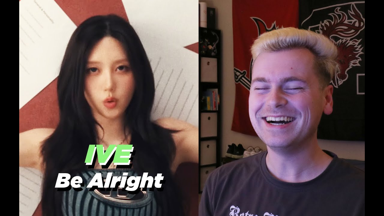 HOLY VISUALS (IVE 아이브 'Be Alright' Reaction)