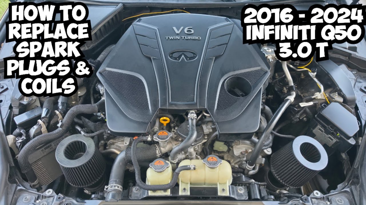 Как заменить свечи зажигания и катушки зажигания на Infiniti Q50 3.0T Twin Turbo 2016&ndash;2024 годов