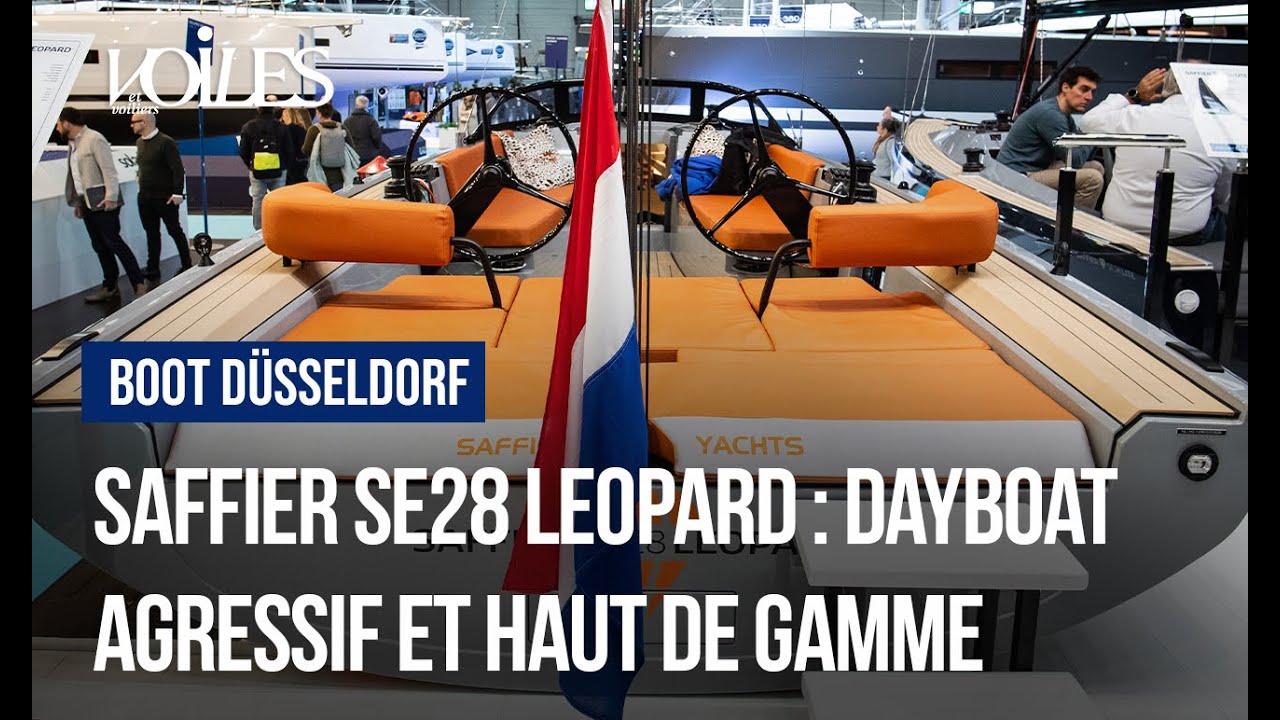 Saffier SE28 LEOPARD : Dayboatagressif et haut de gamme