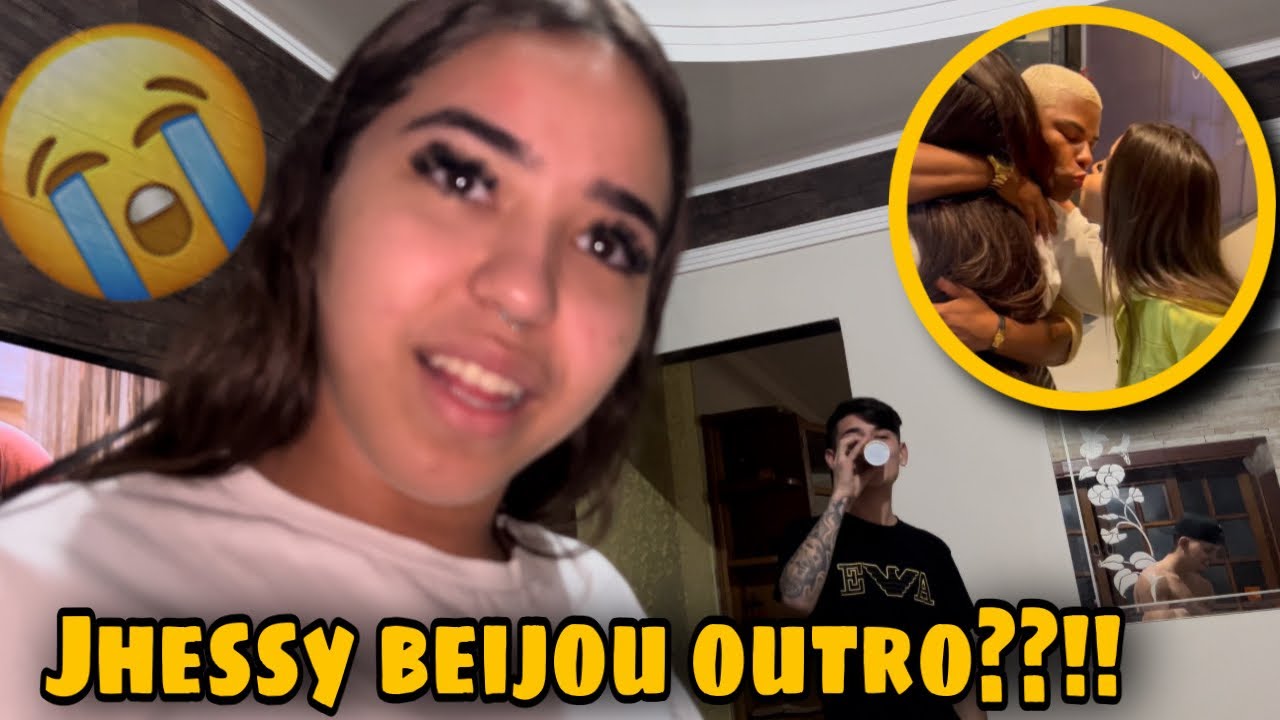 FIM DE RELACIONAMENTO/ JHESSY CHOROU MUITO??!!