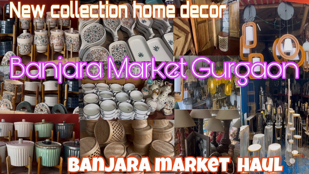 Banjara market Gurgaon latest haul video 2025 | cheapest home decor, and furniture | shop no..