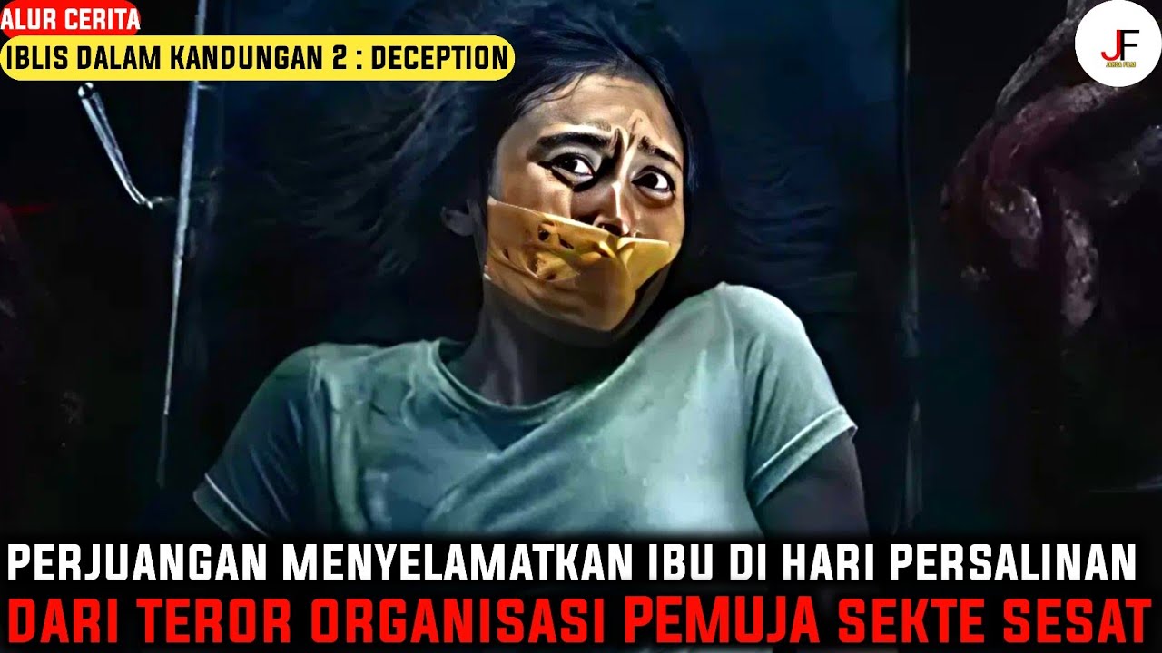 JANIN YANG JADI INCARAN ALIANSI PEMUJA SEKTE SESAT‼️| Alur Cerita Iblis Dalam Kandungan 2 deception