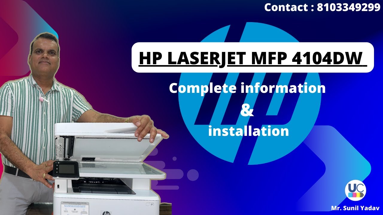 HP LaserJet Pro MFP 4101-4104dw/fdn/fdw फोटोकॉपी मशीन की संपूर्ण जानकारी & Installation Process