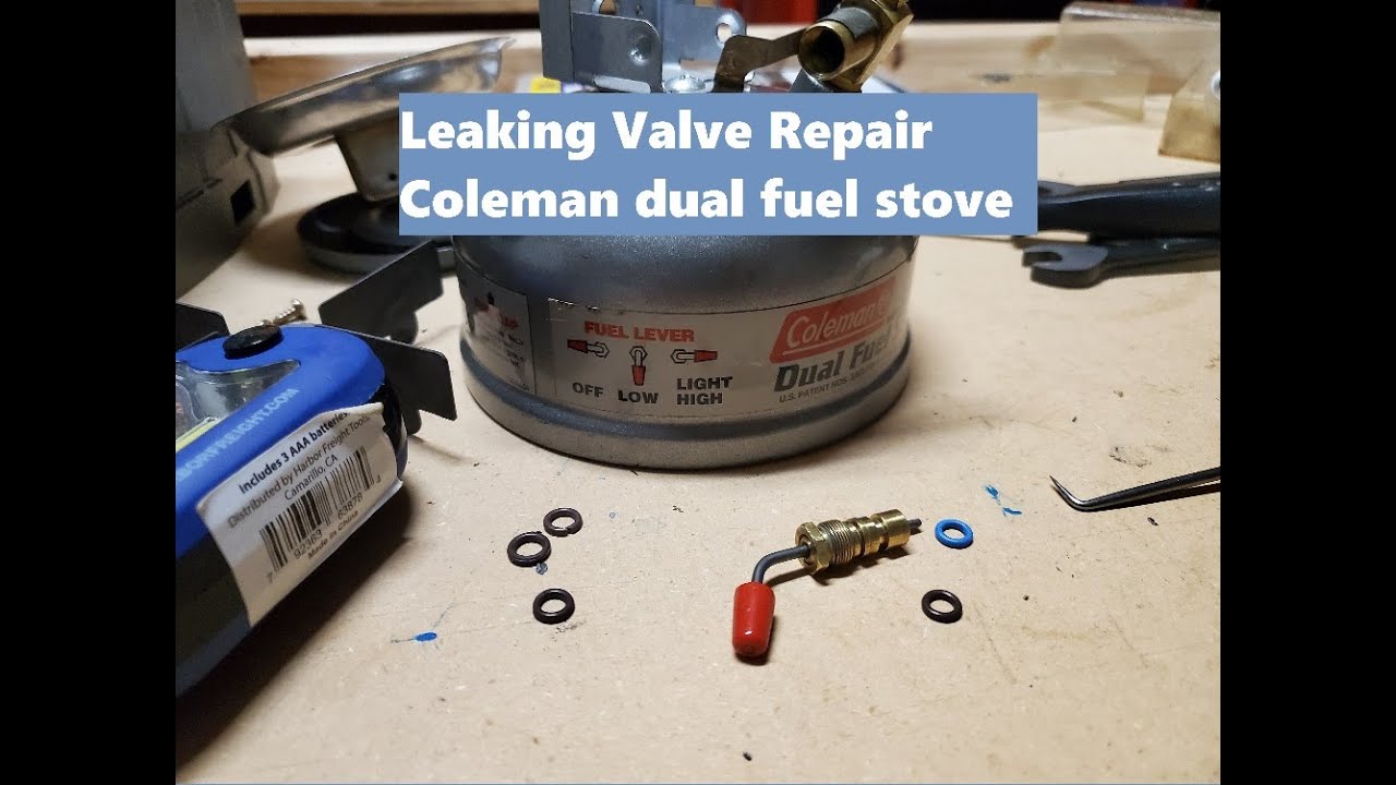 Coleman stove leaking fuel valve - Repairs with Steve
