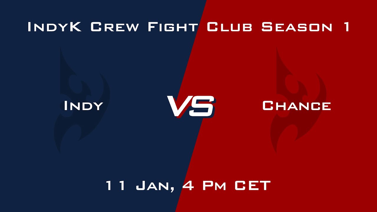 [PL] IndyK Crew Fight Club Season 1 Match 15 - Indy vs Chance