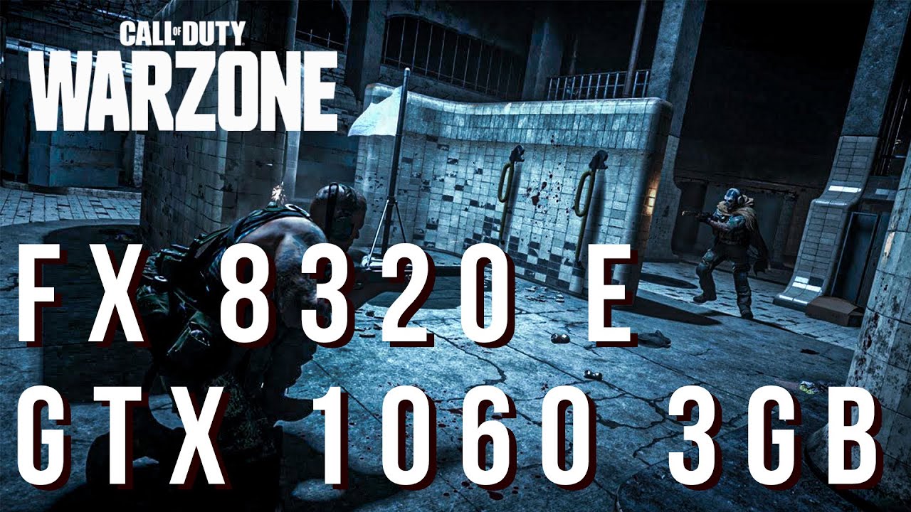 Call Of Duty Modern Warfare 2019 Warzone - AMD FX8320E + GTX 1060 3GB Performance Test