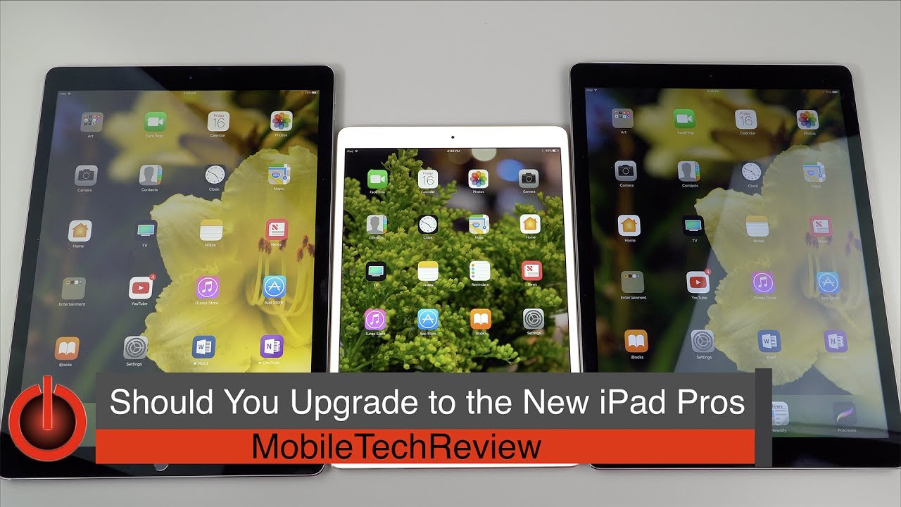 Comparing the old and new 2017 iPad Pro - Should You Upgrade?