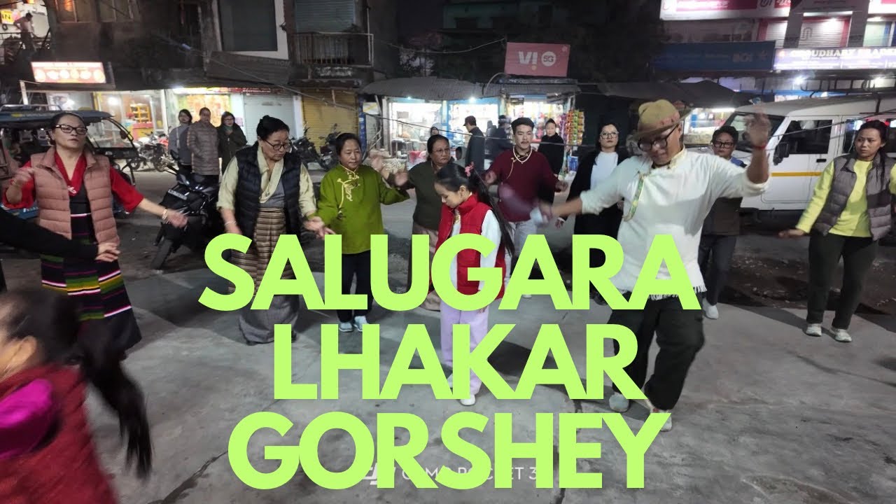 SALUGARA LHAKAR GORSHEY 07/01/2026#tibetanvlogger 