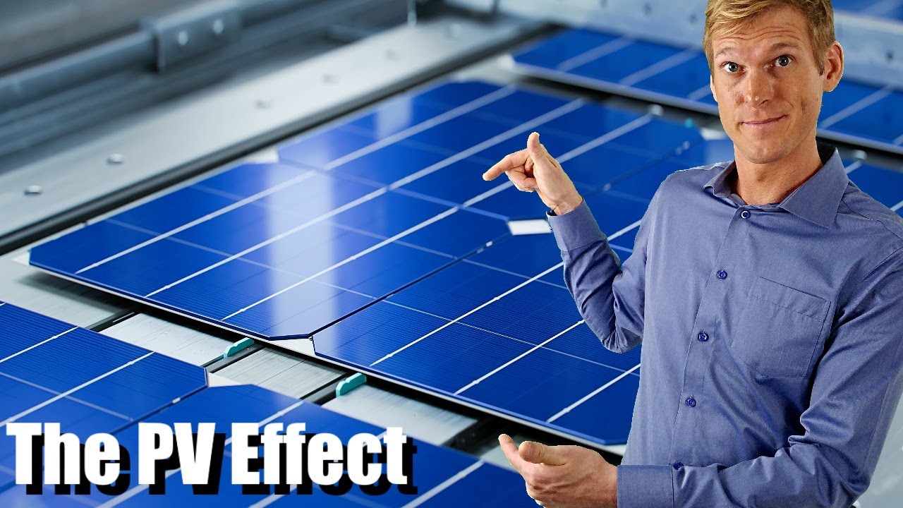The Photo Voltaic Effect & Solar PV  Modules