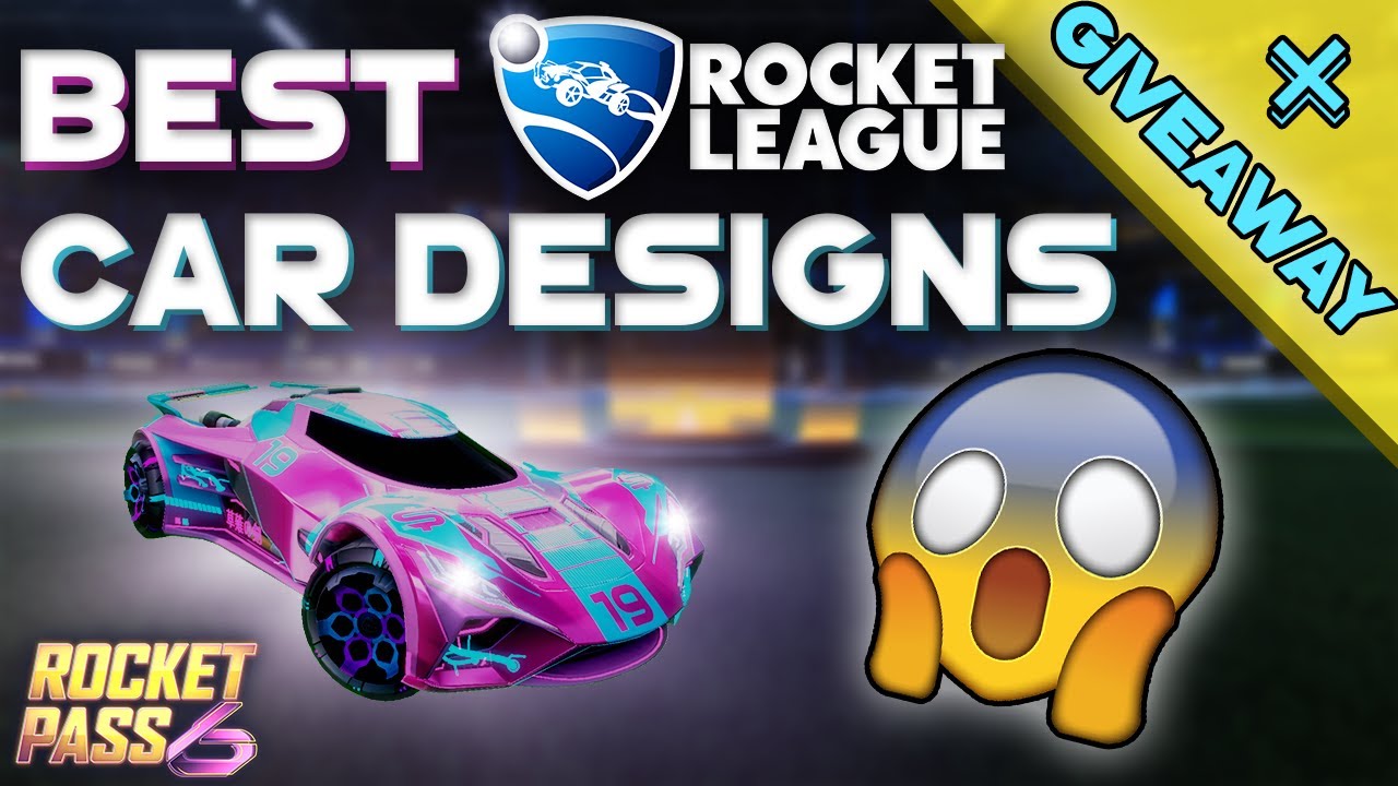 The Best FREE Rocket League Car Designs (Rocket Pass 6 Items) + GIVEAWAY