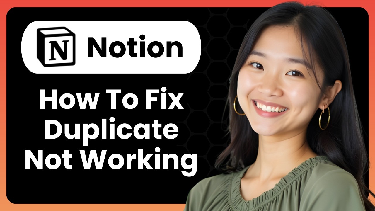 How To Fix Duplicate Not Working In Notion