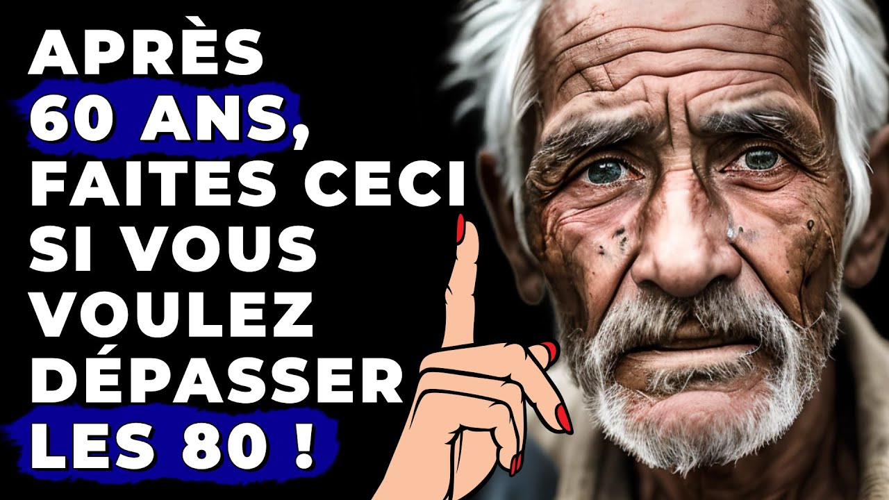8 Choses à Éviter Après 60 Ans - Conseil Essentiel | Sagesse pour vivre Leçons vie