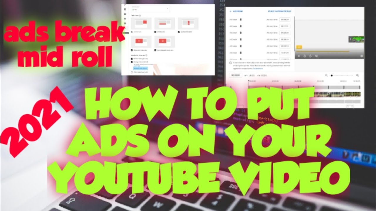 HOW TO PUT ADS ON YOUR YOUTUBE VIDEO/MID ROLL/AD BREAK @SuperKrezzy