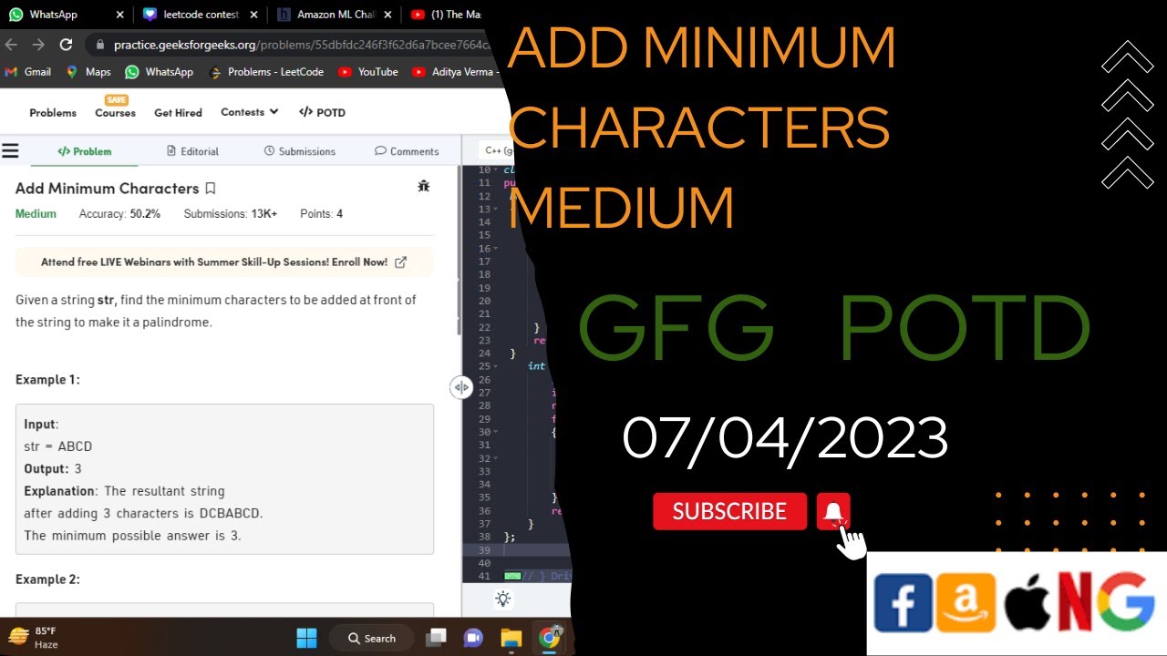 Add Minimum Characters Medium ||  @gfg @CodeThurst @leetcode @Add Minimum Characters
