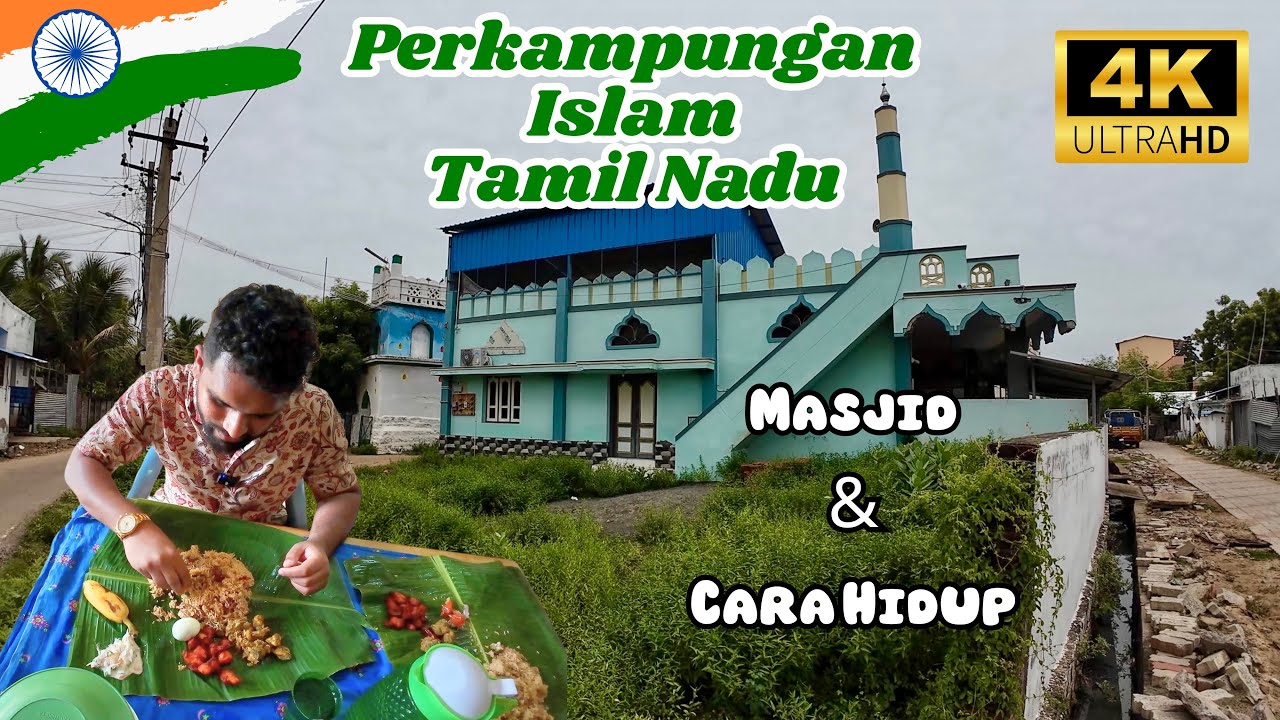 Aku Lawat Perkampungan Islam di Tamil Nadu - Tiruppattur | Ep 2 | Tamilnadu