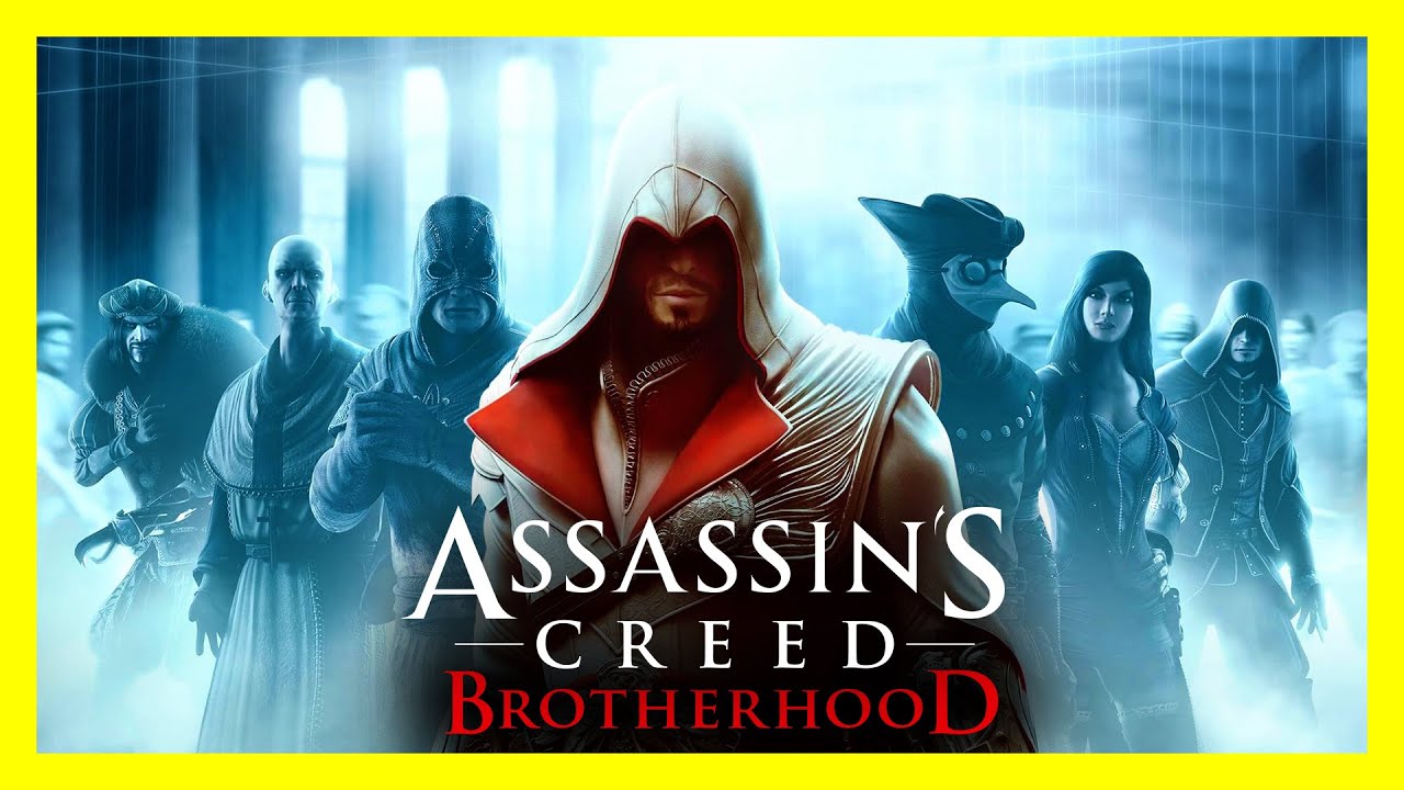 Assassin's Creed: Brotherhood - Full Game
