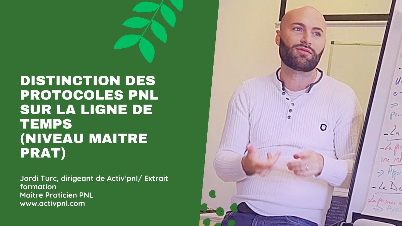 Cours gratuit PNL: Les protocoles sur la ligne de temps