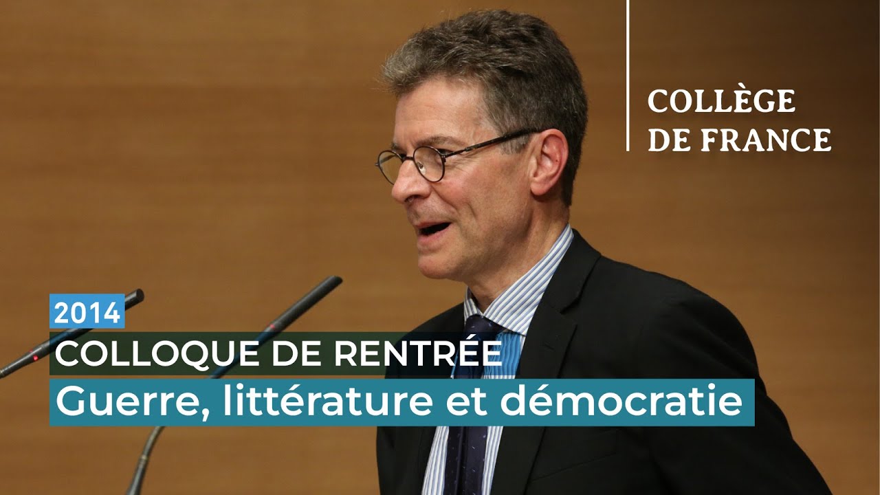 Guerre, littérature et démocratie - Antoine Compagnon