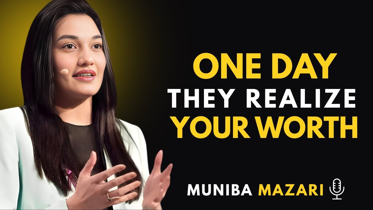 One Day, They’ll Realize Your Worth || Muniba Mazari Motivational Speech