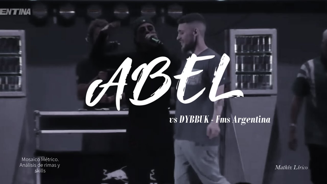 Abel = Minuto de respuesta vs Dybbuk (Fms Argentina) - Mosaico M&eacute;trico