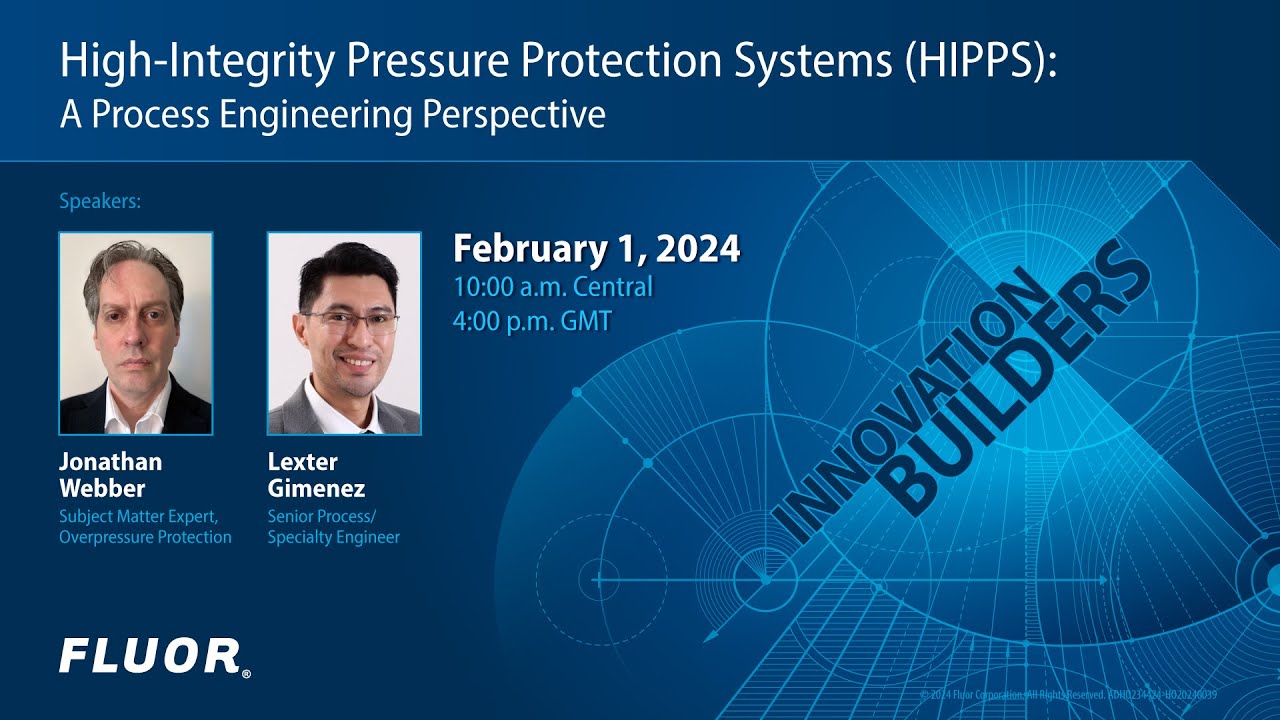 High-Integrity Pressure Protection Systems (HIPPS): A Process Engineering Perspective